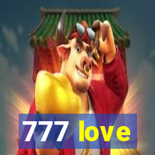 777 love